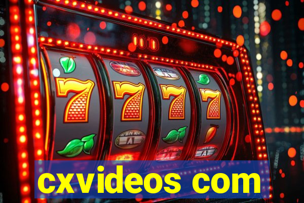 cxvideos com